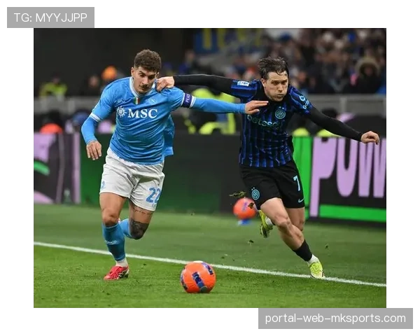 关键转折：那不勒斯后卫红牌下场，球队攻守平衡被彻底打破